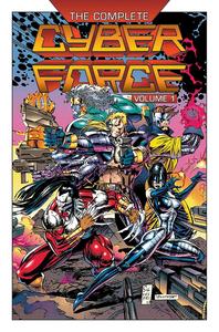 Complete Cyberforce, Volume 1 (The Cyber Force Complete Collection) (Image Comics)