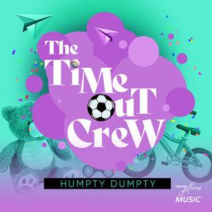 CD диск Time-Out Crew: Humpty Dumpty