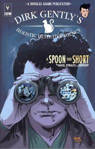 Dirk Gently's Holistic Detective Agency: A Spoon Too Short (IDW Publishing)