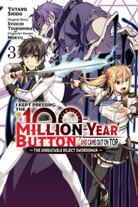 Манга I Kept Pressing the 100-Million-Year Button and Came Out on Top Manga Volume 3