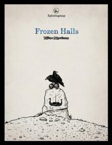 Frozen Halls - Hollow Adventures: A system-neutral supplement for any RPG. Hand-drawn B&W fantasy art and tabletop maps. Random adventure tables. Homebrew items. NPCs (Lulu.com)