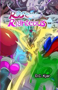 Rose Righteous Vol.7 (Independently published)