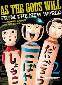 As the Gods will 2 (Shônen) (Distrito Manga)