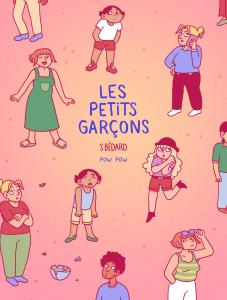 Les petits garçons - Nouvelle Edition (POW POW)