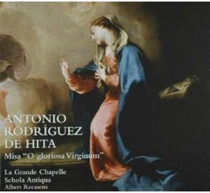 CD диск De Hita / La Grande Chapelle: Mass O Gloriosa Virginum
