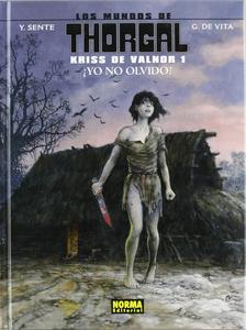 LOS MUNDOS DE THORGAL. KRISS DE VALNOR 1 (Spanish Edition) (NORMA EDITORIAL, S.A.)