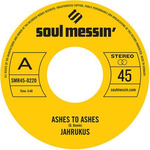 Сингл 7" Jahrukus: Ashes to Ashes / Island Girl