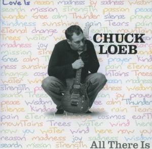 Диск CD Love Is All There Is - Chuck Loeb
