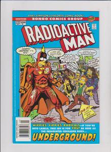 Radioactive Man #222 "No One Gets Over The Underground!" (Bongo Comics Group)