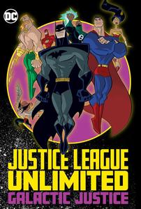 Justice League Unlimited: Galactic Justice (DC Comics)