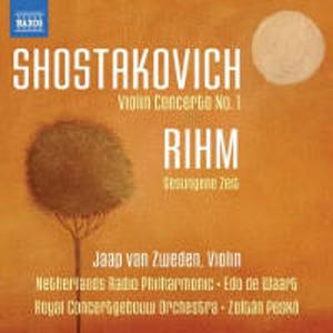 Диск CD Violin Concerto No.1 / Gesungene Zeit - Dmitry Shostakovich, Wolfgang Rihm, Edo de Waart, Netherlands Radio Philharmonic Orchestra, Zoltan Pesko, Royal Concertgebouw Orchestra, Jaap Van Zweden