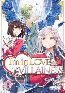 I'm in Love with the Villainess (Manga) Vol. 8 (Seven Seas)