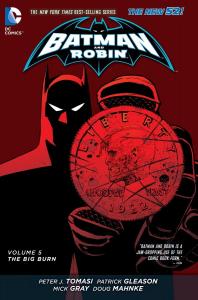 Batman and Robin Vol. 5: The Big Burn (The New 52) (DC Comics)