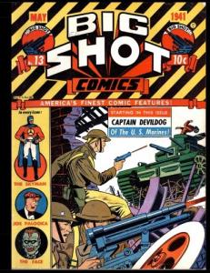 Big Shot Comics #13: Golden Age Humor Comic 1941 (CreateSpace Independent Publishing Platform)