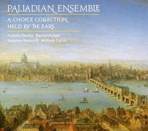 CD диск Palladian Ensemble: London Coll: Choice Collection / Held By the Ears