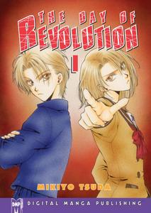 The Day Of Revolution Volume 1 (DAY OF REVOLUTION GN) (Digital Manga Publishing)
