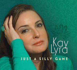 Диск CD Just A Silly Game - Kay Lyra