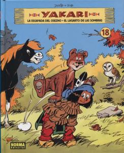 YAKARI VOL. 18: LA ESCAPADA DEL OSEZNO - EL LAGARTO DE LAS SOMBRAS (NORMA EDITORIAL, S.A.)