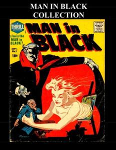 Man In Black Collection: Four Issue Collection - Issues #1 - #4 (CreateSpace Independent Publishing Platform)