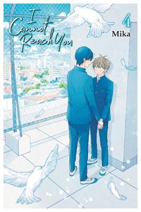 Манга I Cannot Reach You Manga Volume 4