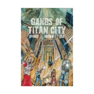 Gangs of Titan City, Role Playing Games (Exalted Funeral), твердый переплет