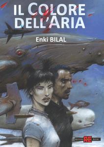 ENKI BILAL - IL COLORE DELL A (Alessandro)