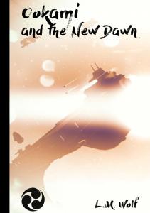 Ookami: and the New Dawn (Independently published)