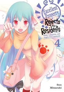 Excellent Property, Rejects for Residents, Vol. 4 (Volume 4) (Yen Press)