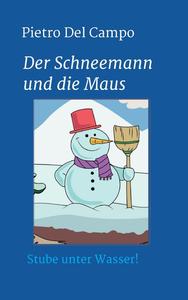 Der Schneemann und die Maus (German Edition) (Tredition Gmbh)