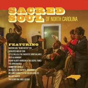 Виниловая пластинка LP Sacred Soul Of North Carolina - Various Artists