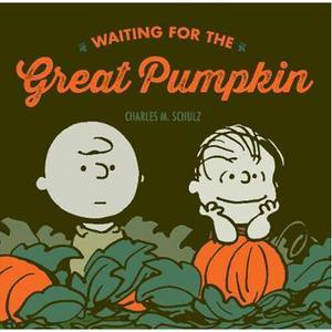 Книга Waiting For The Great Pumpkin (Hardback)