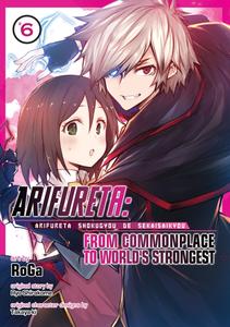 Манга Arifureta: From Commonplace to World's Strongest Manga Volume 6