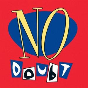 Виниловая пластинка No Doubt - No Doubt