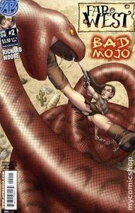 Far West Bad Mojo #2 "April09" (Antarctic Press)