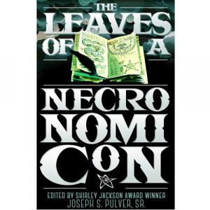 Книга The Leaves Of A Necronomicon Chaosium