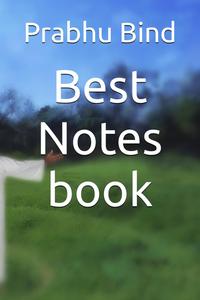 Best Notes book (Independently published)