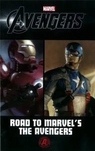 Avengers: Road to Marvel's The Avengers (Marvel)