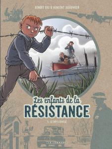 Les Enfants de la Résistance - Tome 5 - Le Pays divisé (LOMBARD)