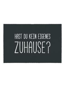 Коврик GMD Living KÖLN Hast du kein eigenes Zuhause?, цвет farbe dunkelgrau