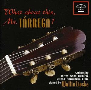 CD диск Milan / Bach / Albeniz / Tarrega / Lieske: What About This: Mr Tarrega