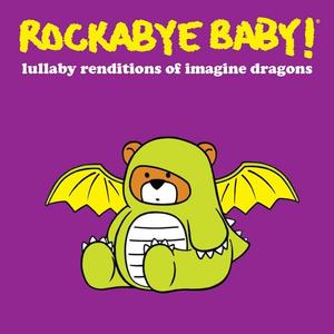 Диск CD Lullaby Renditions Of Imagine Dragons - Rockabye Baby!