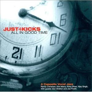 CD диск Just 4 Kicks: All in Good Time