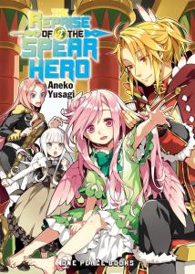 Новелла The Reprise of the Spear Hero Novel Volume 2