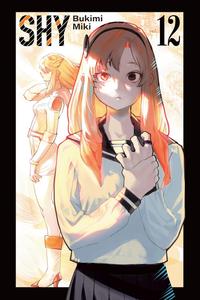 Shy, Vol. 12 (Volume 12) (Shy, 12) (Yen Press)