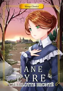 Manga Classics: Jane Eyre (Paperback) (7) (Manga Classics: Paperback) (Manga Classics Inc.)