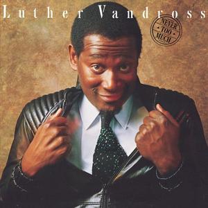 Виниловая пластинка LP Never Too Much - Luther Vandross