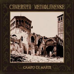 Диск CD Campo Di Marte (2cd Deluxe Edi - Camerata Mediolanense