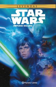 Star Wars Imperio oscuro (Planeta Cómic)