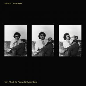 Виниловая пластинка LP Smokin The Dummy - Terry Allen & The Panhandle Mystery Band
