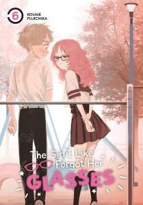Манга The Girl I Like Forgot Her Glasses Manga Volume 6
